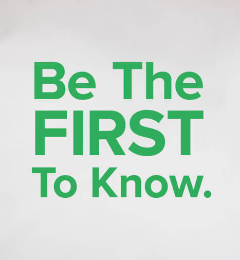 be-the-first-to-know